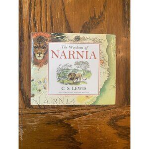 Vintage 2001 C. S. Lewis 'The Wisdom of Narnia' Book in hardback Illustrated by